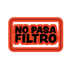 No pasa filtro